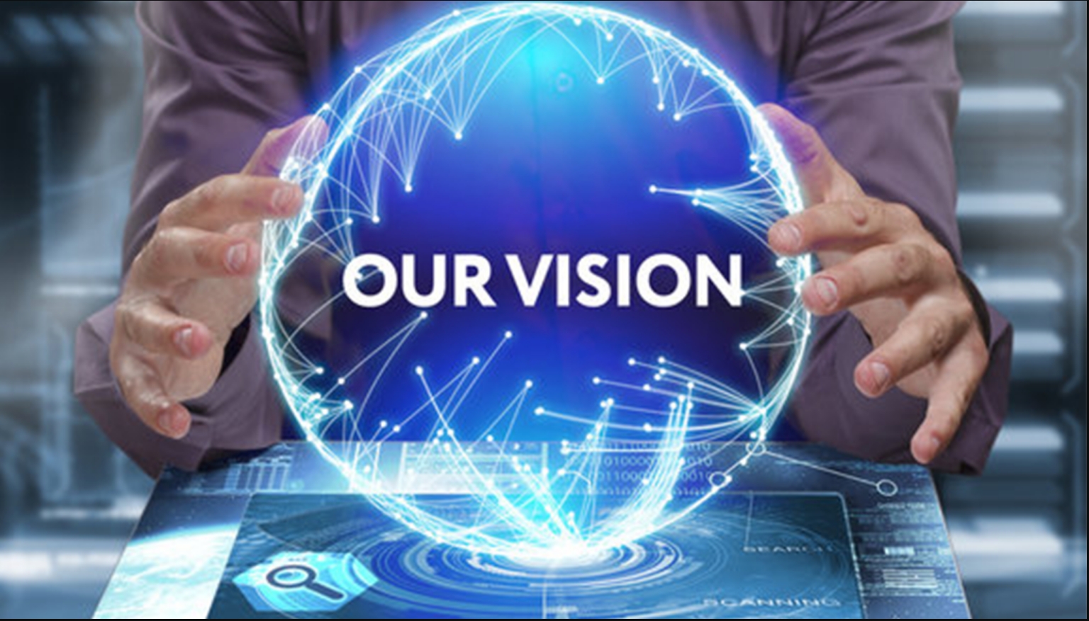 Our Vision